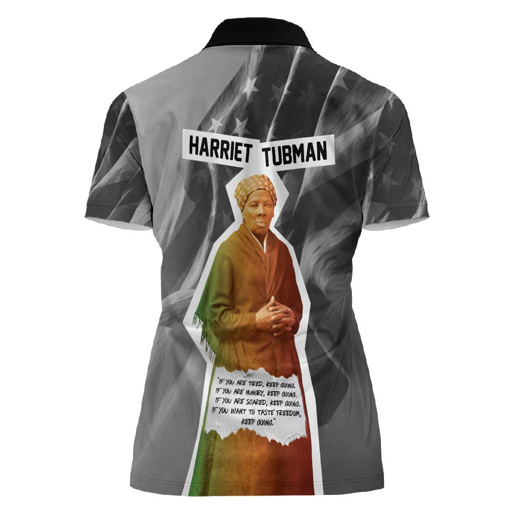 Harriet Tubman Women Polo Shirt American Flag Background Civil Rights Quote Keep Going Tribute Design TS04
