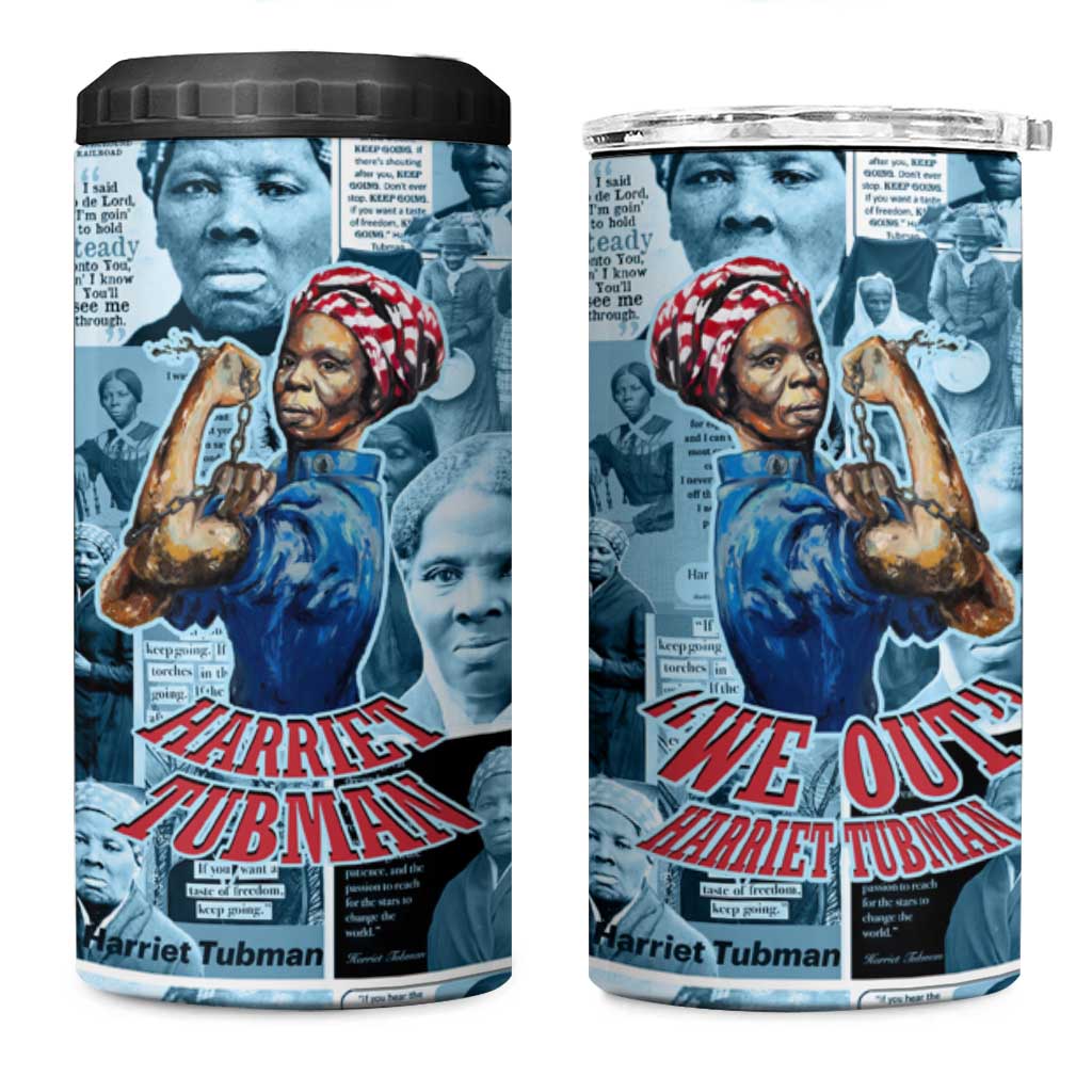 Harriet Tubman 4 in 1 Can Cooler Tumbler Newspaper Collage Design We Out Quote Strong Woman Tribute Underground Railroad Legacy - African Pride