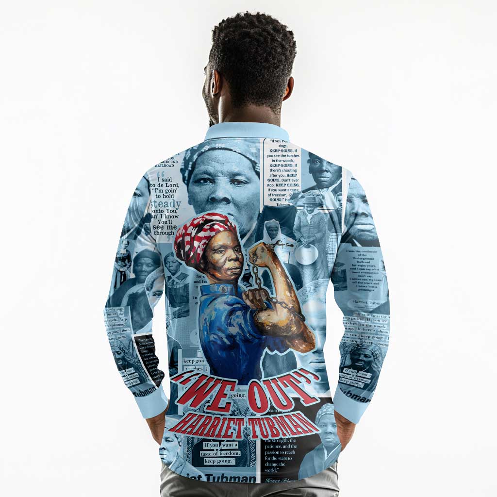 Harriet Tubman Long Sleeve Polo Shirt Newspaper Collage Design We Out Quote Strong Woman Tribute Underground Railroad Legacy - African Pride