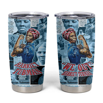 Harriet Tubman Tumbler Cup Newspaper Collage Design We Out Quote Strong Woman Tribute Underground Railroad Legacy - African Pride