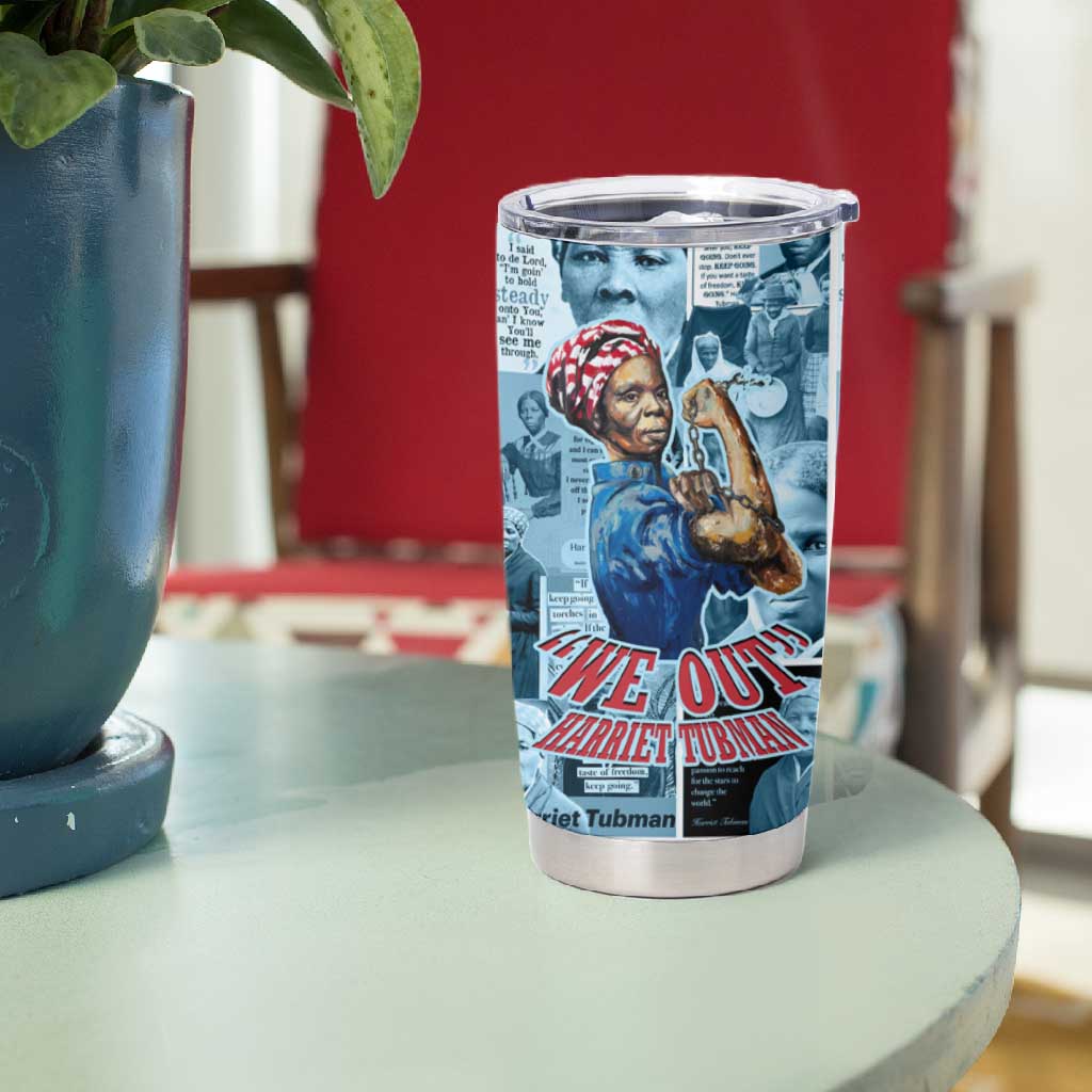 Harriet Tubman Tumbler Cup Newspaper Collage Design We Out Quote Strong Woman Tribute Underground Railroad Legacy - African Pride