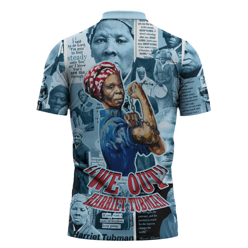 Harriet Tubman Zipper Polo Shirt Newspaper Collage Design We Out Quote Strong Woman Tribute Underground Railroad Legacy - African Pride