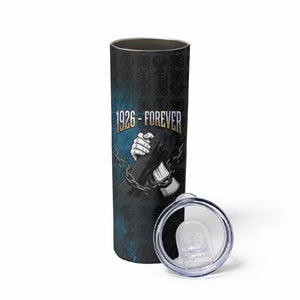 1926 Forever Black History Month Skinny Tumbler Broken Chains Freedom Adinkra Symbol