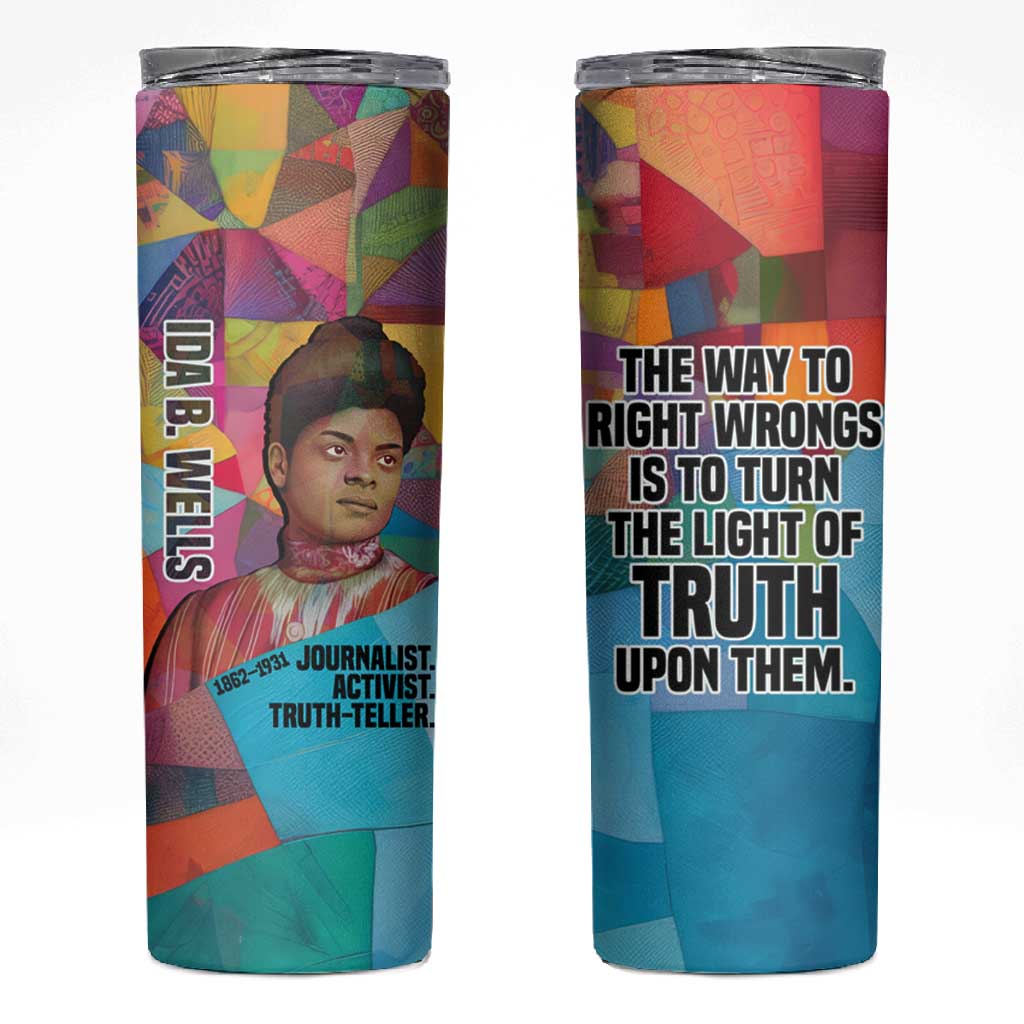 Ida B. Wells Skinny Tumbler with Colorful Patchwork Pattern Design Confident Portrait Civil Rights and Journalism Tribute - African Pride