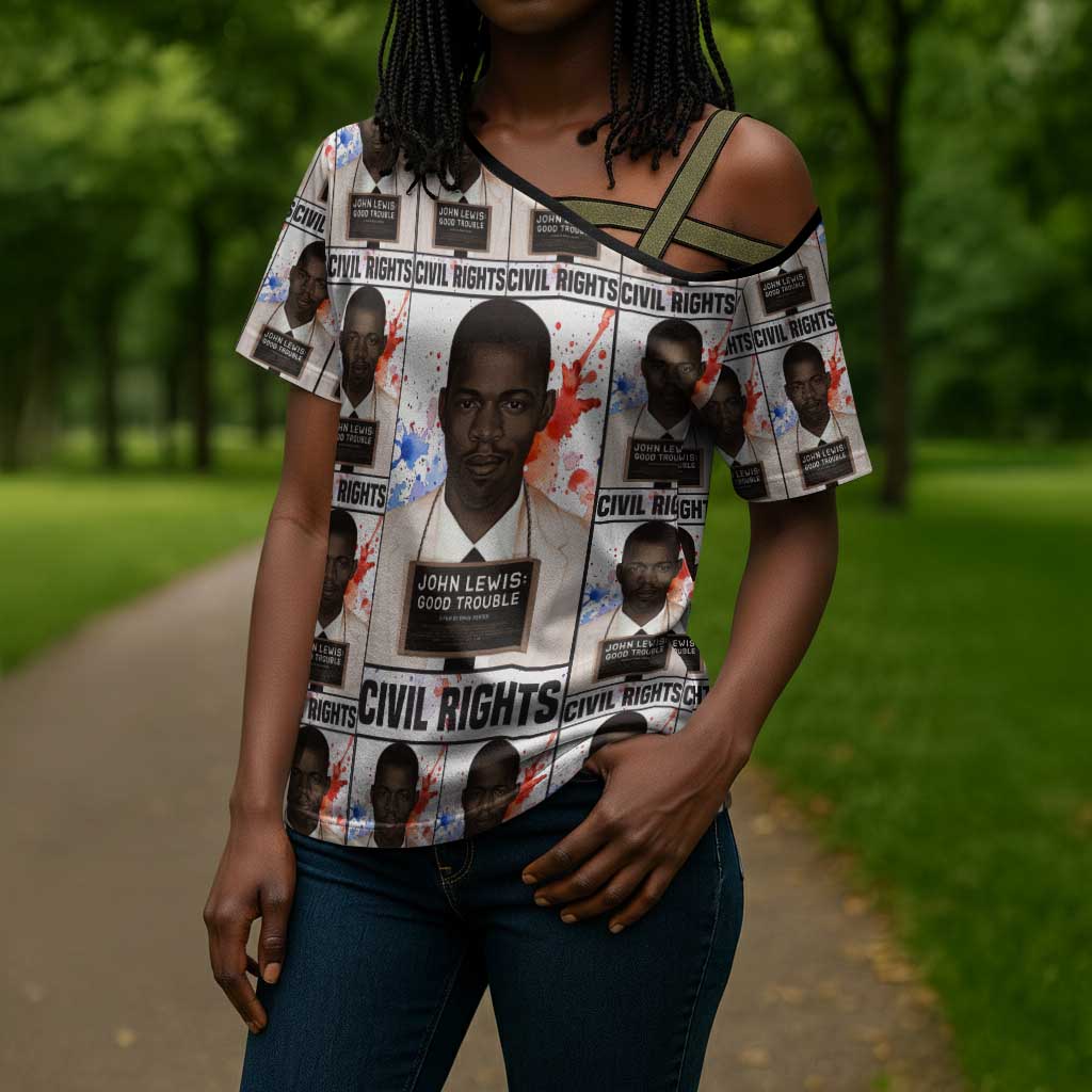 John Lewis Cross Shoulder Shirt with Mugshot Collage Design Civil Rights Portrait Good Trouble Tribute - African Pride