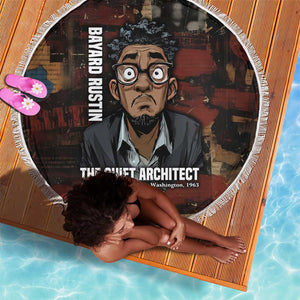 Bayard Rustin Beach Blanket with Quiet Architect Design Strategy and Courage Civil Rights Tribute - African Pride