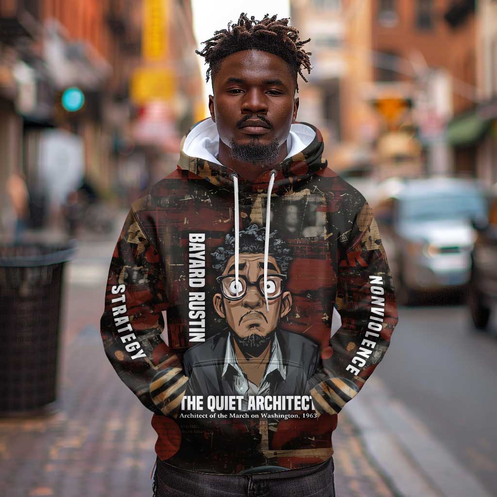 Bayard Rustin Hoodie with Quiet Architect Design Strategy and Courage Civil Rights Tribute - African Pride