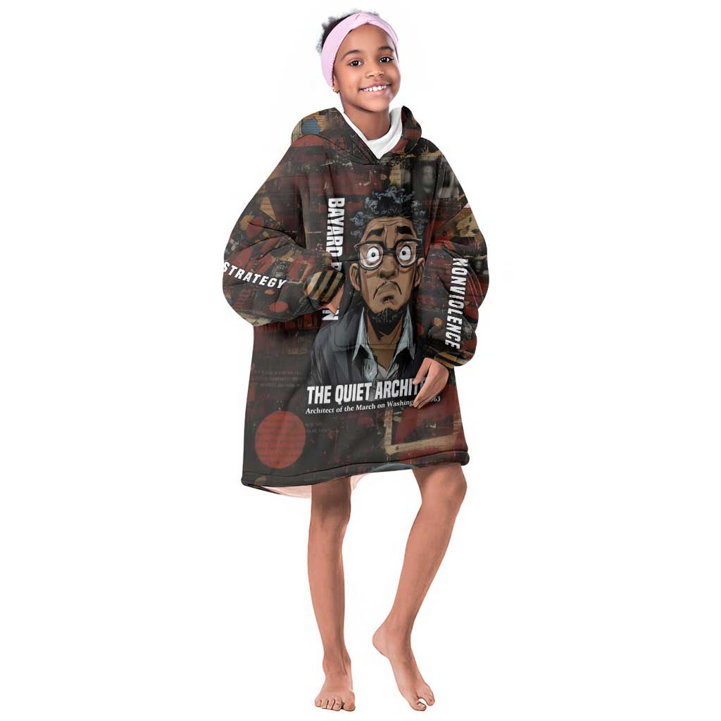Bayard Rustin Kid Wearable Blanket Hoodie with Quiet Architect Design Strategy and Courage Civil Rights Tribute - African Pride