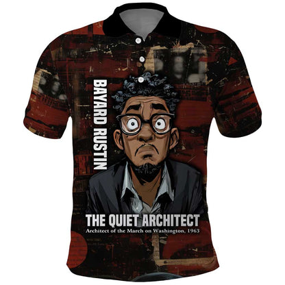 Bayard Rustin Polo Shirt with Quiet Architect Design Strategy and Courage Civil Rights Tribute - African Pride