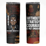 Bayard Rustin Skinny Tumbler with Quiet Architect Design Strategy and Courage Civil Rights Tribute - African Pride