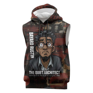 Bayard Rustin Sleeveless Hoodie with Quiet Architect Design Strategy and Courage Civil Rights Tribute - African Pride