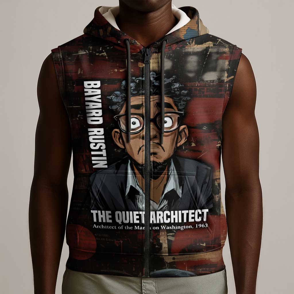 Bayard Rustin Sleeveless Zip Hoodie with Quiet Architect Design Strategy and Courage Civil Rights Tribute - African Pride