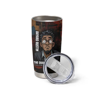 Bayard Rustin Tumbler Cup with Quiet Architect Design Strategy and Courage Civil Rights Tribute - African Pride