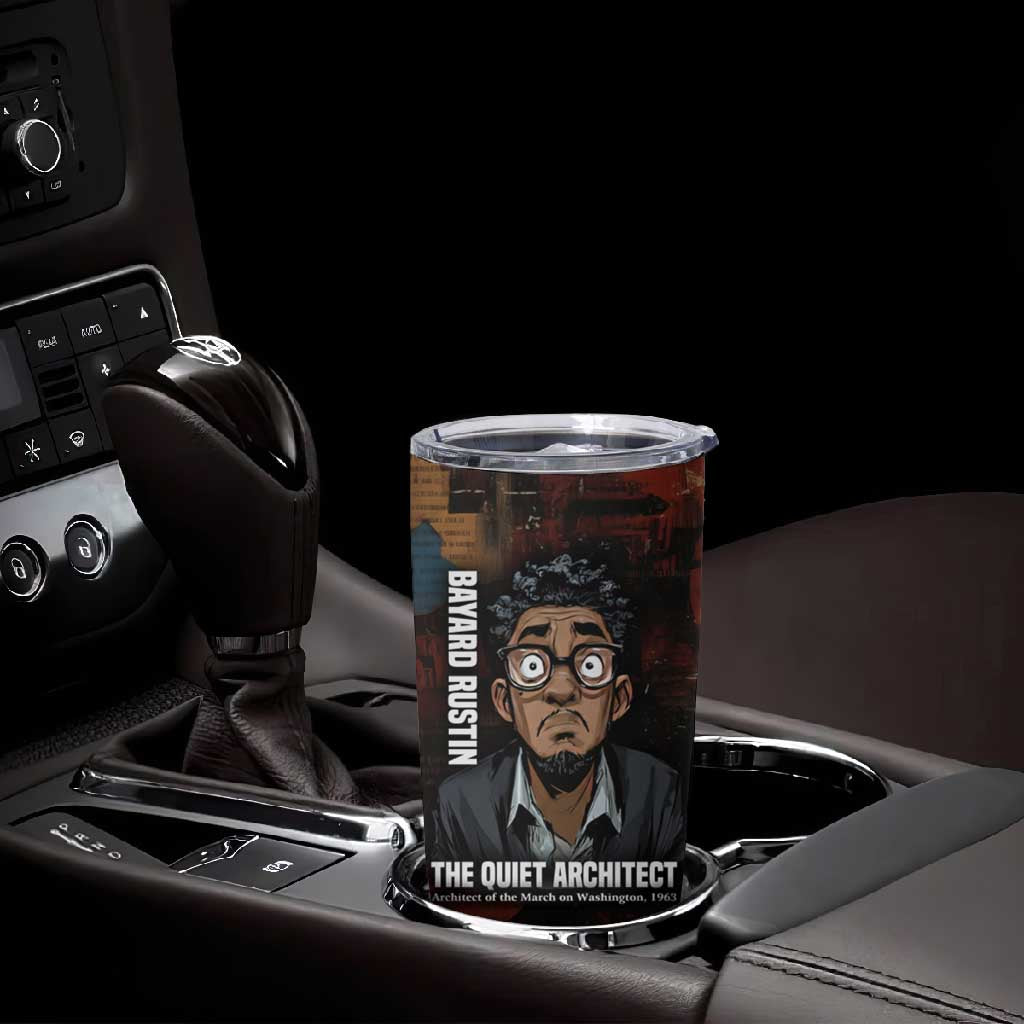 Bayard Rustin Tumbler Cup with Quiet Architect Design Strategy and Courage Civil Rights Tribute - African Pride
