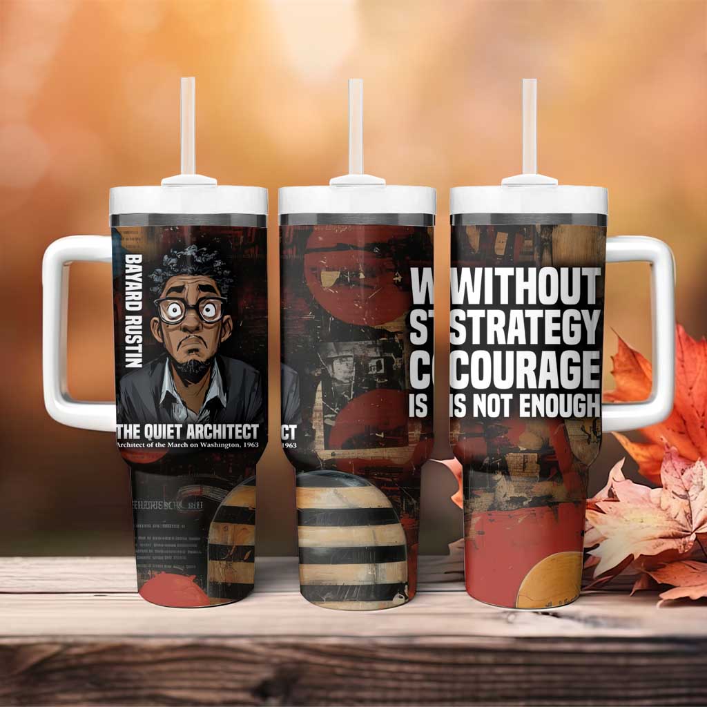 Bayard Rustin Tumbler With Handle with Quiet Architect Design Strategy and Courage Civil Rights Tribute - African Pride