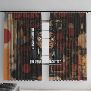 Bayard Rustin Window Curtain with Quiet Architect Design Strategy and Courage Civil Rights Tribute - African Pride