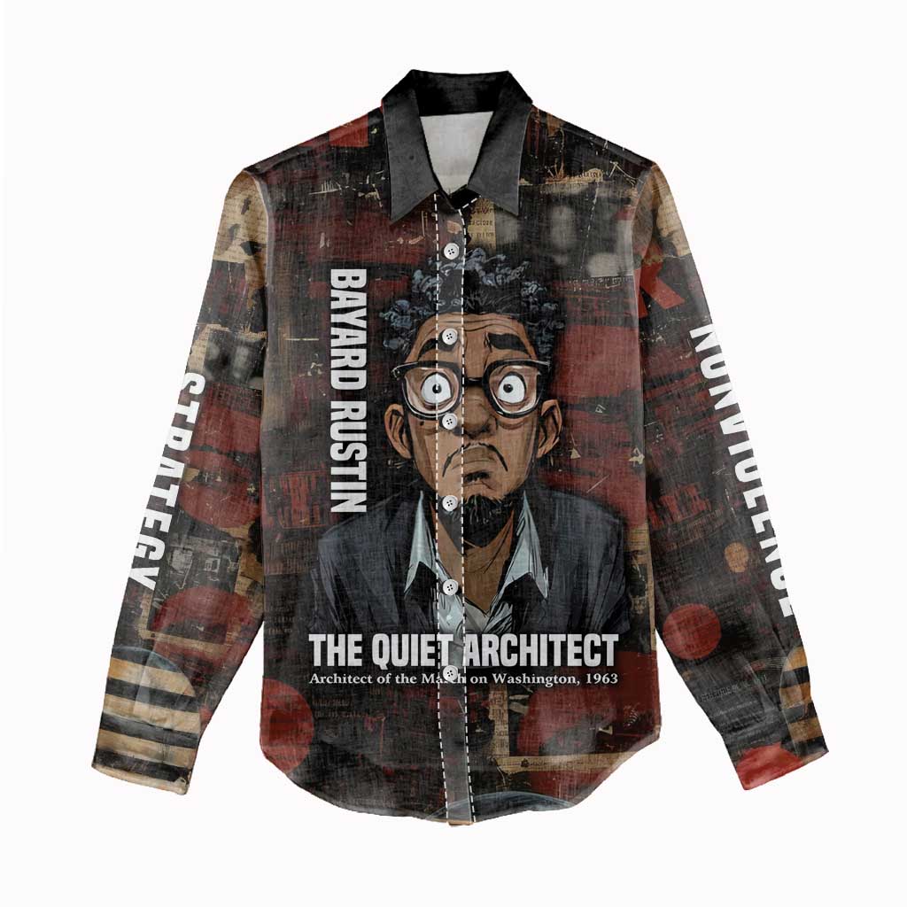 Bayard Rustin Women Casual Shirt with Quiet Architect Design Strategy and Courage Civil Rights Tribute - African Pride