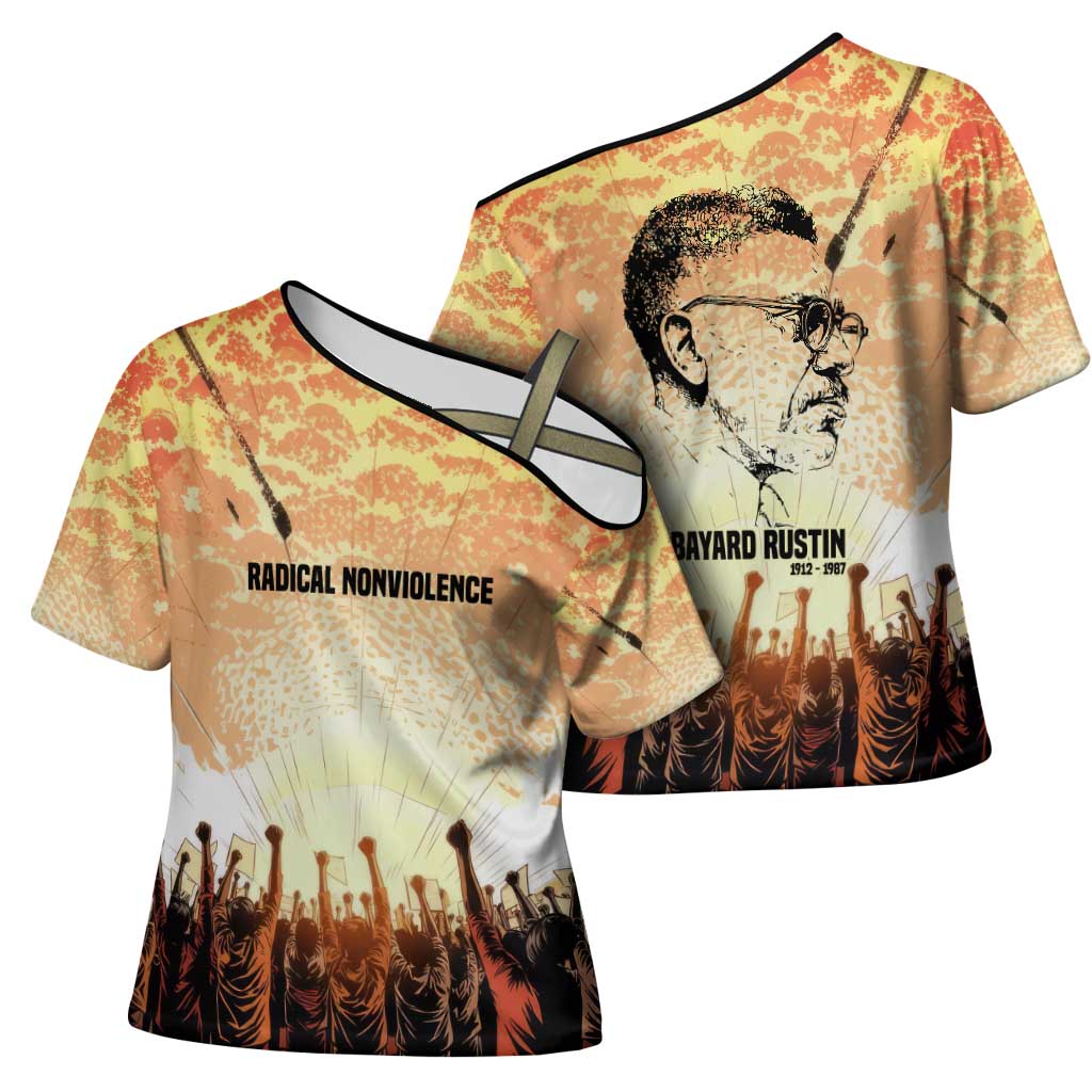 Bayard Rustin Cross Shoulder Shirt with Radical Nonviolence Design Protest Crowd and Courage Civil Rights Tribute - African Pride