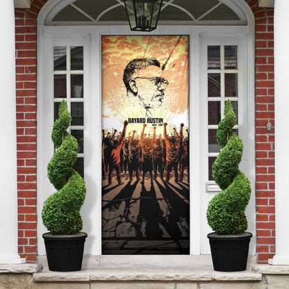 Bayard Rustin Door Cover with Radical Nonviolence Design Protest Crowd and Courage Civil Rights Tribute - African Pride