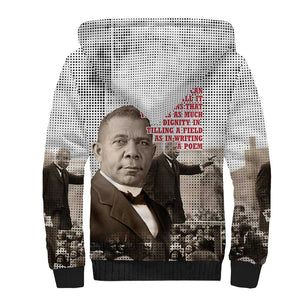 Booker T. Washington Sherpa Hoodie Halftone Portrait Design Tilling a Field Quote Historical Civil Rights Tribute - African Pride