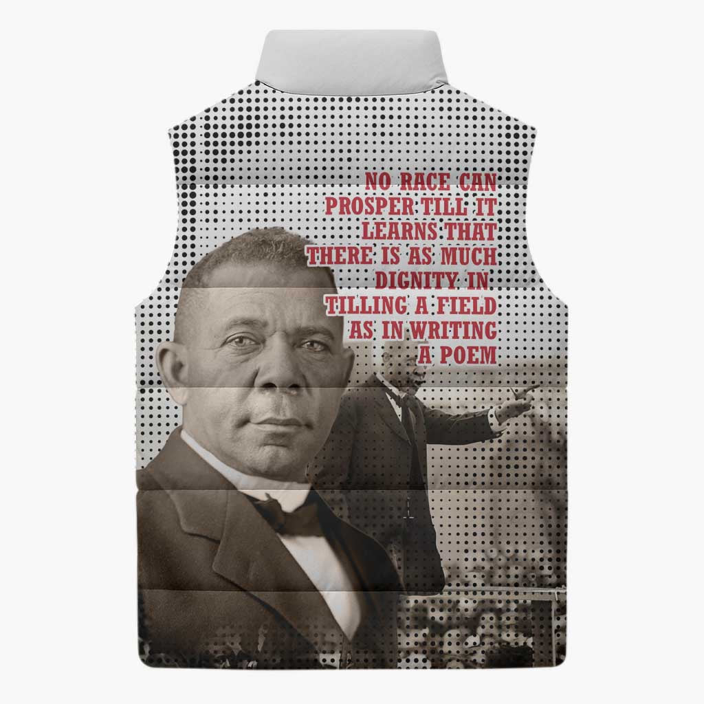 Booker T. Washington Sleeveless Puffer Jacket Halftone Portrait Design Tilling a Field Quote Historical Civil Rights Tribute - African Pride