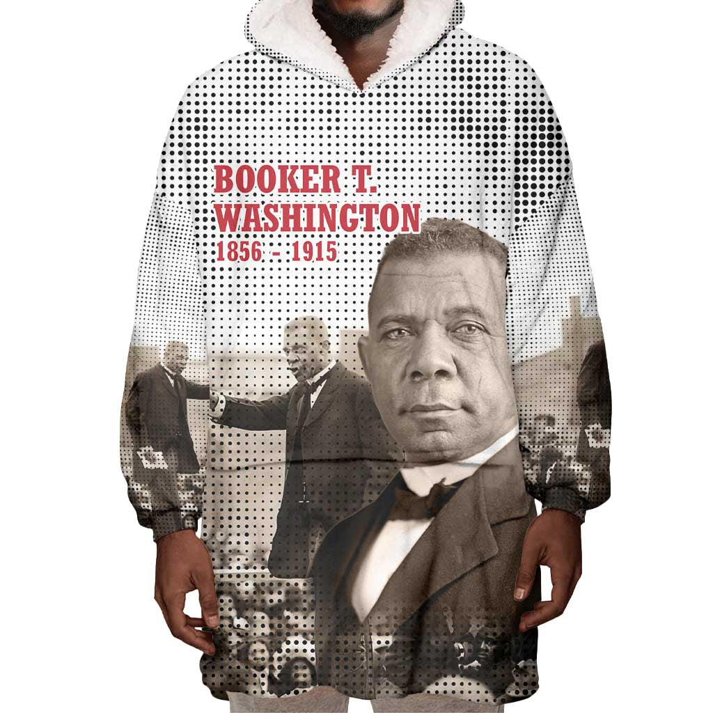 Booker T. Washington Wearable Blanket Hoodie Halftone Portrait Design Tilling a Field Quote Historical Civil Rights Tribute - African Pride