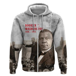 Booker T. Washington Zip Hoodie Halftone Portrait Design Tilling a Field Quote Historical Civil Rights Tribute - African Pride