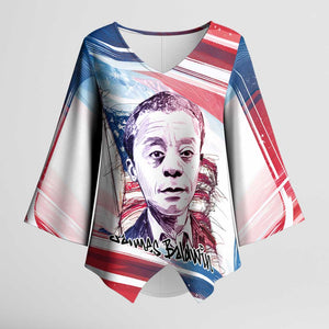 James Baldwin Kimono Sleeve Blouse Artistic Portrait Quote on Love and Awareness Civil Rights Tribute - African Pride