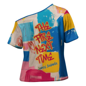 James Baldwin Cross Shoulder Shirt Colorful Graffiti Style Portrait The Fire Next Time Text Bold Civil Rights Tribute - African Pride