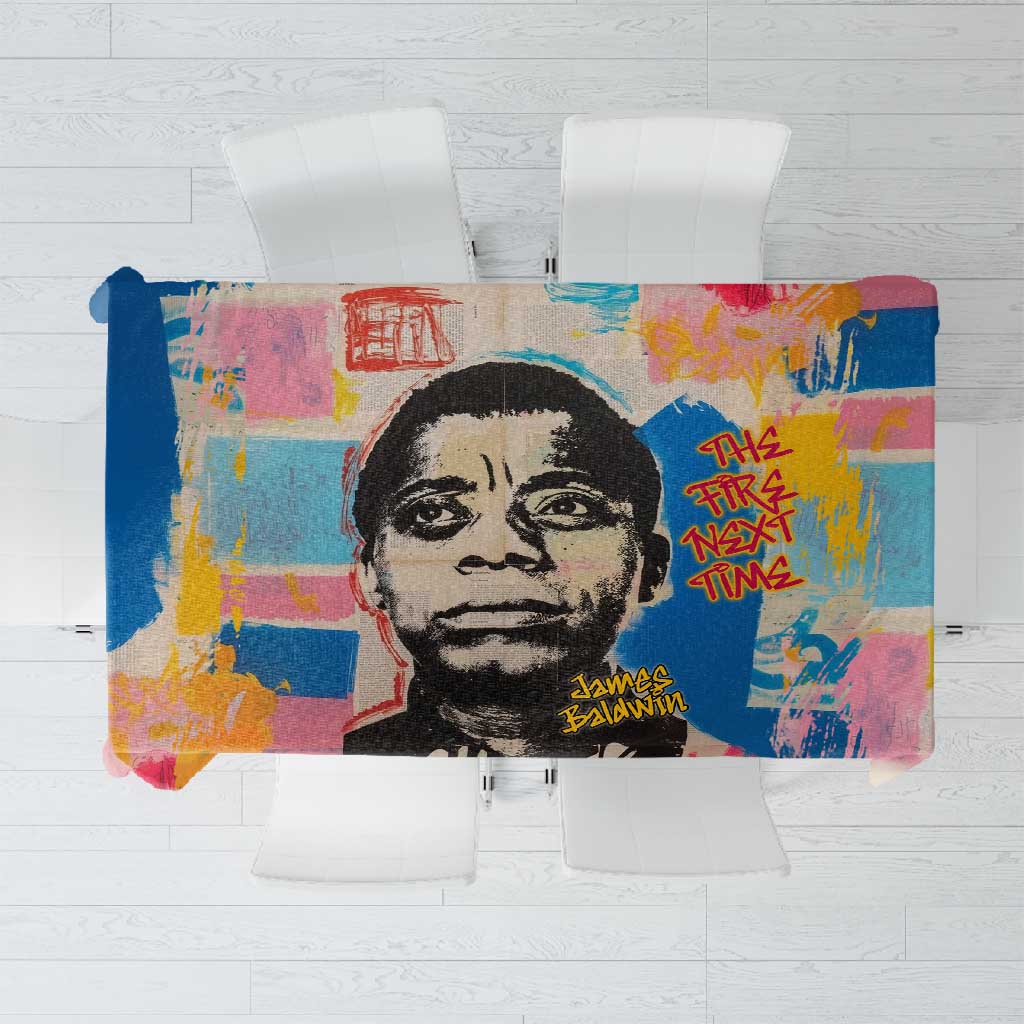 James Baldwin Tablecloth Colorful Graffiti Style Portrait The Fire Next Time Text Bold Civil Rights Tribute - African Pride