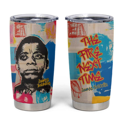 James Baldwin Tumbler Cup Colorful Graffiti Style Portrait The Fire Next Time Text Bold Civil Rights Tribute - African Pride