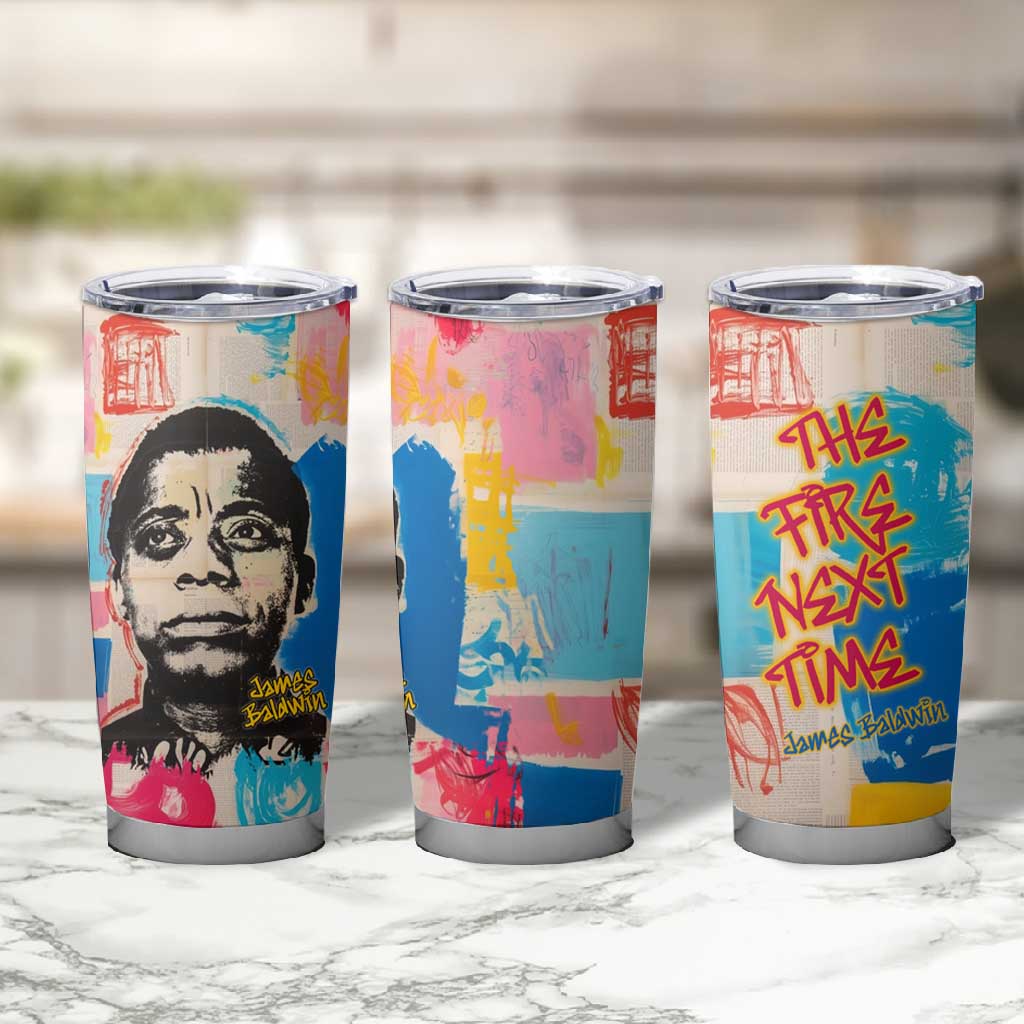 James Baldwin Tumbler Cup Colorful Graffiti Style Portrait The Fire Next Time Text Bold Civil Rights Tribute - African Pride