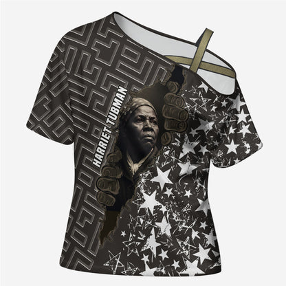 Harriet Tubman Underground Railroad Cross Shoulder Shirt Fearless In The Dark - Civil Rights Hero Vintage Art