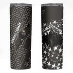 Harriet Tubman Underground Railroad Skinny Tumbler Fearless In The Dark - Civil Rights Hero Vintage Art