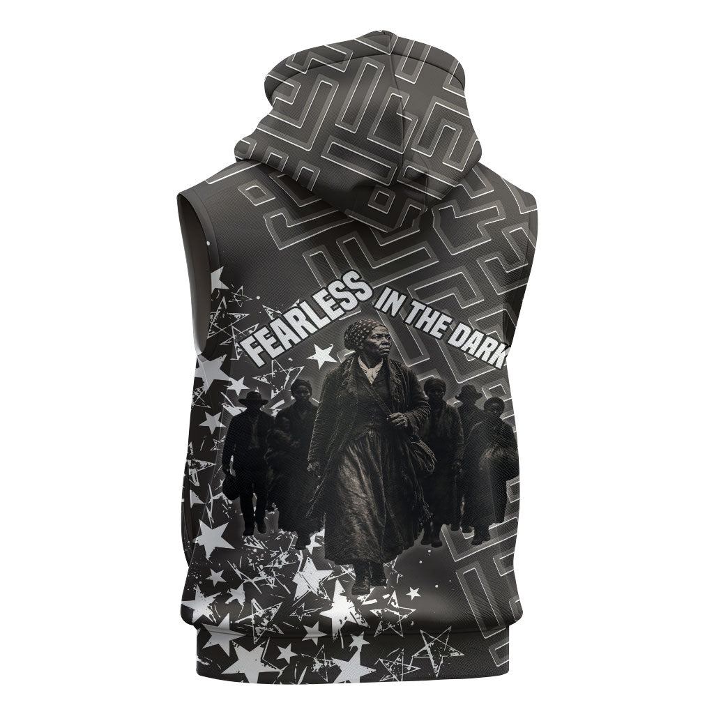 Harriet Tubman Underground Railroad Sleeveless Hoodie Fearless In The Dark - Civil Rights Hero Vintage Art