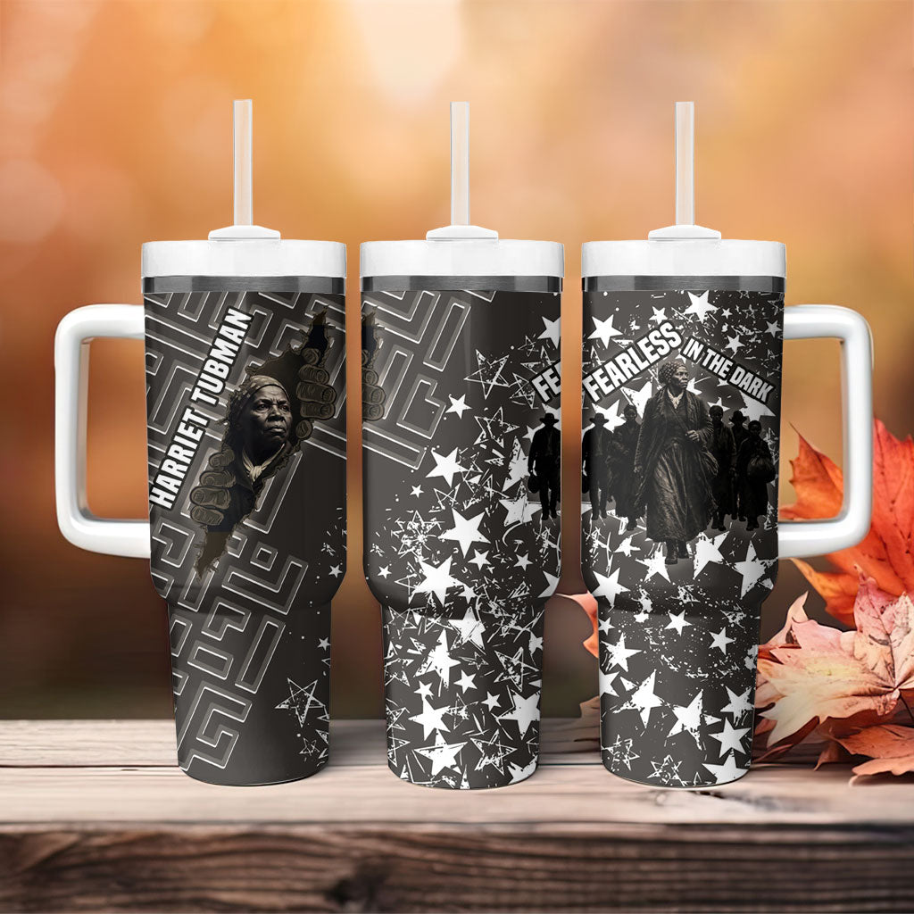 Harriet Tubman Underground Railroad Tumbler With Handle Fearless In The Dark - Civil Rights Hero Vintage Art