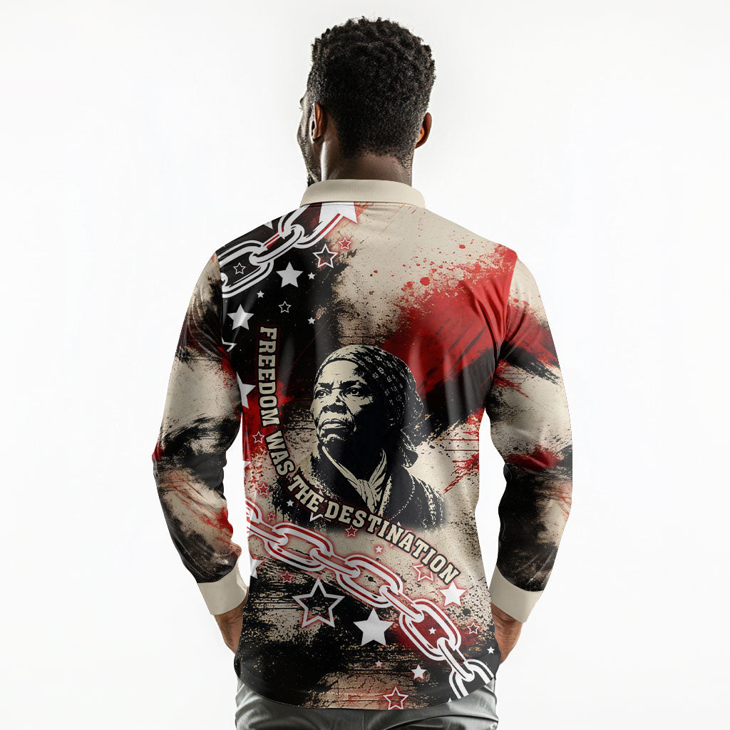 Freedom Fighter Harriet Tubman Long Sleeve Polo Shirt Freedom Was The Destination 1822