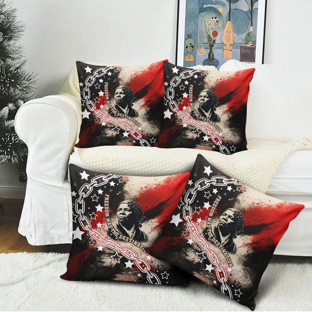 Freedom Fighter Harriet Tubman Pillow Cover Freedom Was The Destination 1822