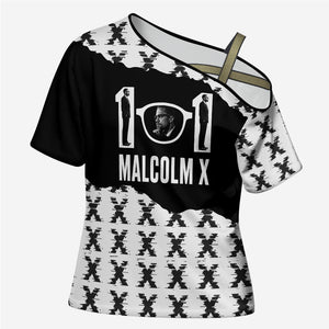 Malcolm X 101 Years Of Resistance Cross Shoulder Shirt Civil Rights Leader Portrait - Monochrome X Pattern