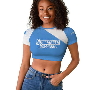 Somalia Raglan Cropped T shirt with Soomaaliya Ha Noolaato Nomad Moon Flag Spirit