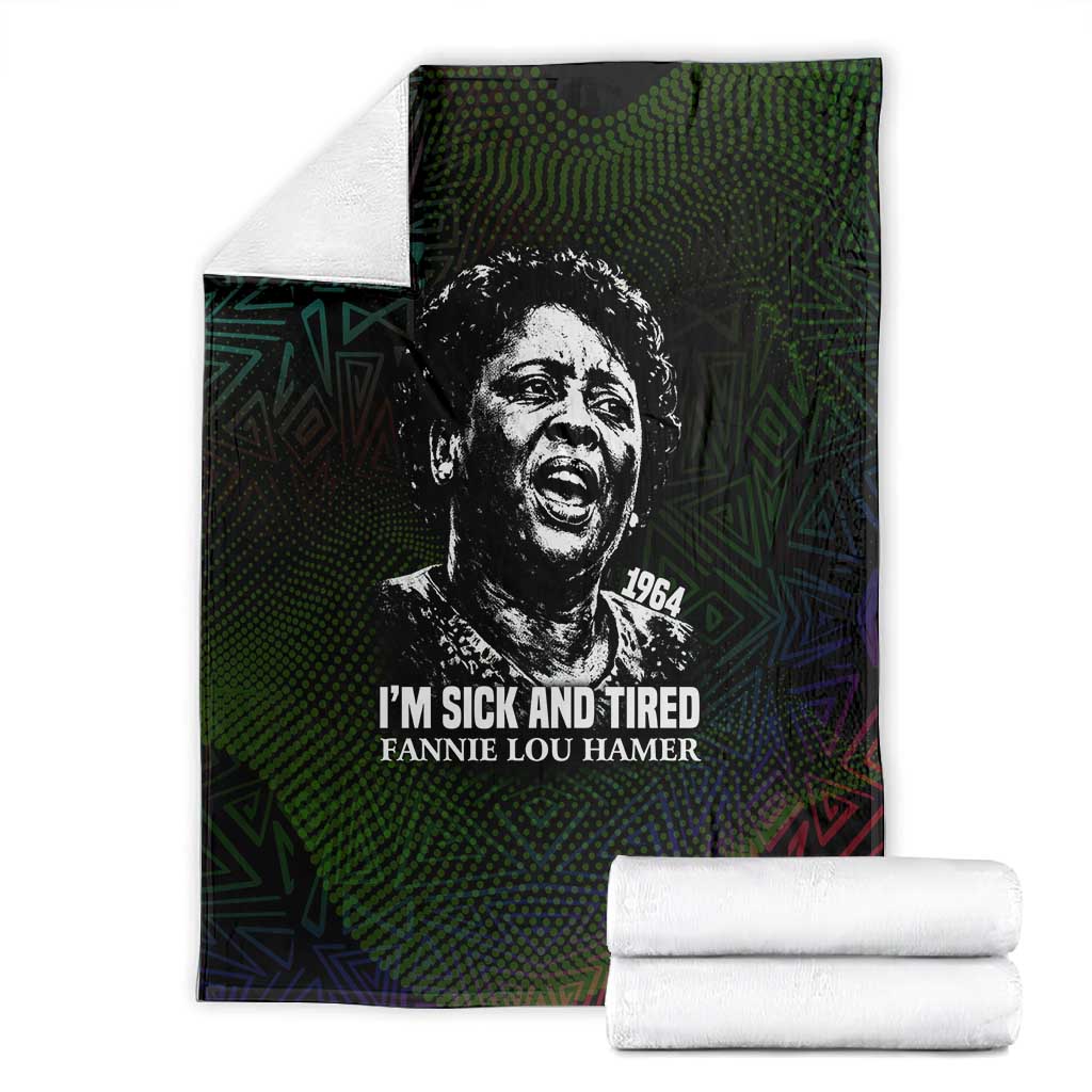 Fannie Lou Hamer Blanket Im Sick and Tired Quote Design Bold Portrait and Civil Rights Movement Tribute - African Pride