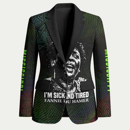 Fannie Lou Hamer Blazer Im Sick and Tired Quote Design Bold Portrait and Civil Rights Movement Tribute - African Pride
