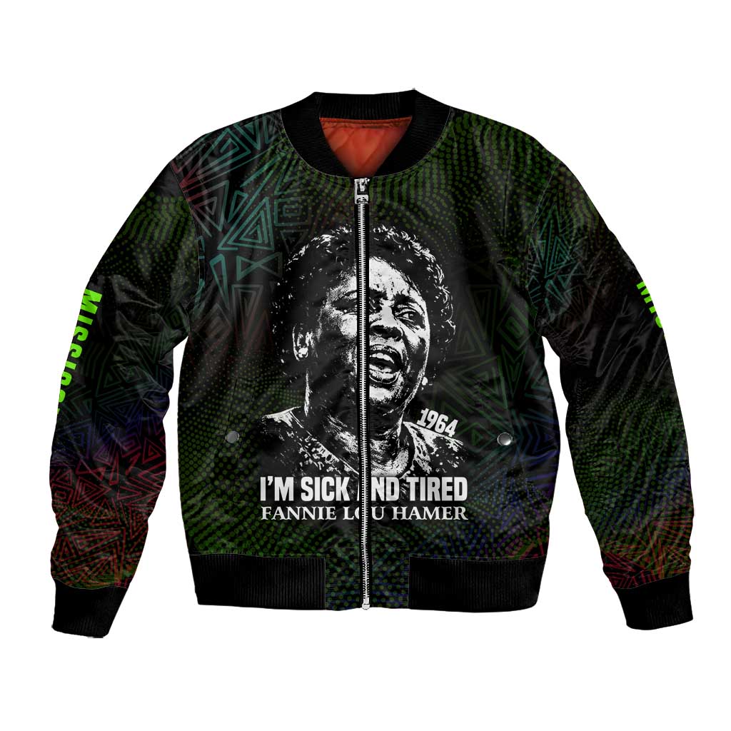 Fannie Lou Hamer Bomber Jacket Im Sick and Tired Quote Design Bold Portrait and Civil Rights Movement Tribute - African Pride