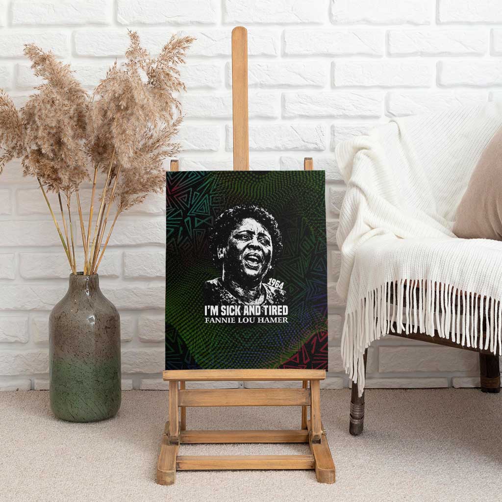 Fannie Lou Hamer Canvas Wall Art Im Sick and Tired Quote Design Bold Portrait and Civil Rights Movement Tribute - African Pride