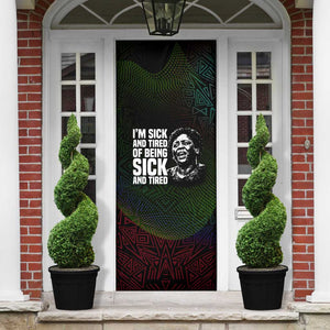 Fannie Lou Hamer Door Cover Im Sick and Tired Quote Design Bold Portrait and Civil Rights Movement Tribute - African Pride