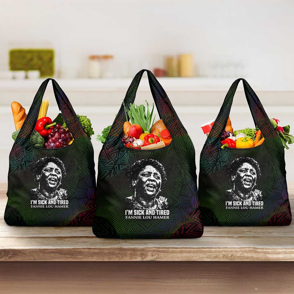 Fannie Lou Hamer Grocery Bag Im Sick and Tired Quote Design Bold Portrait and Civil Rights Movement Tribute - African Pride