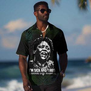 Fannie Lou Hamer Hawaiian Shirt Im Sick and Tired Quote Design Bold Portrait and Civil Rights Movement Tribute - African Pride