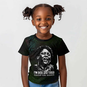 Fannie Lou Hamer Kid T shirt Im Sick and Tired Quote Design Bold Portrait and Civil Rights Movement Tribute - African Pride