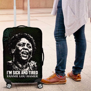 Fannie Lou Hamer Luggage Cover Im Sick and Tired Quote Design Bold Portrait and Civil Rights Movement Tribute - African Pride