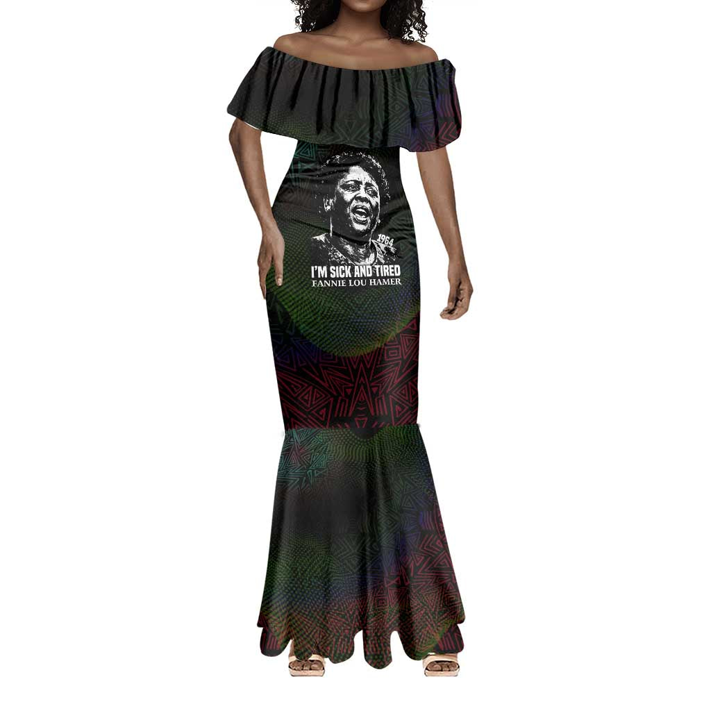 Fannie Lou Hamer Mermaid Dress Im Sick and Tired Quote Design Bold Portrait and Civil Rights Movement Tribute - African Pride